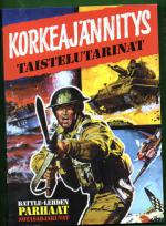 Korkeajännitys - Taistelutarinat: Battle-lehden parhaat sotasarjakuvat