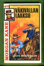 Morgan Kane 32 - Väkivallan laakso