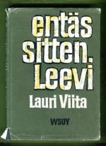 Entäs sitten, Leevi
