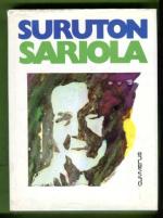 Suruton Sariola - Kirjailijan muistikuvia
