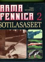 Arma Fennica 2 - Sotilaskäsiaseet