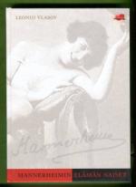 Mannerheimin elämän naiset