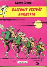 Lucky Luke 40 - Daltonit etsivät aarretta (1.painos)
