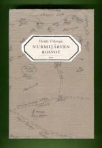 Nurmijärven rosvot - Maankuulun rikollissakin nousu ja tuho 1820-luvun Suomessa
