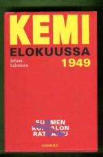 Kemi 1949, Suomen kohtalonratkaisu