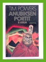 Anubiksen portit - 2. kirja