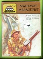 Aavikon korkeajännitys 5/87 - Mahtavat Marauderit