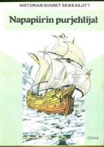 Historian Suuret Seikkailut 7 - Napapiirin purjehtijat: Pohjoiset meritiet & William Dampier