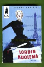 Lordin kuolema - Jännitysromaani (Sapo 1)