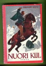 Nuori Kijl - Historiallinen romaani nuijasodan ajoilta