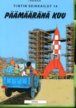 Tintin seikkailut 14 - Päämääränä kuu