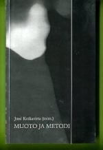 Muoto ja metodi - Juhlakirja Veli Verroselle