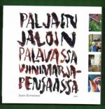 Paljain jaloin palavassa viinimarjapensaassa