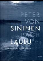 Sininen laulu - Itsenäisen Suomen taiteiden tarina