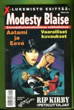 X-lukemisto esittää - Modesty Blaise 1/95: Aatami ja Eeva, Vaaralliset kuvaukset