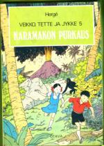Veikko, Tette ja Jykke 5 - Karamakon purkaus