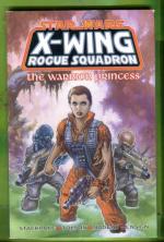 Star Wars: X-Wing Rogue Squadron - The Warrior Princess