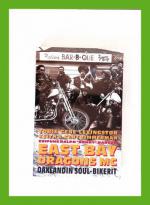 East Bay Dragons MC - Oaklandin soul-bikerit