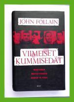 Viimeiset kummisedät - Mahtavan mafiaperheen nousu ja tuho