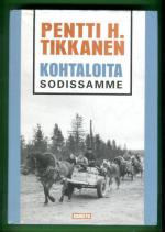 Kohtaloita sodissamme