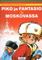 Pikon ja Fantasion seikkailuja 12 - Piko ja Fantasio Moskovassa