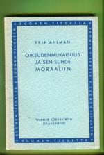 Oikeudenmukaisuus ja sen suhde moraaliin