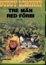 Buddy Longway 3 - Tre män red förbi