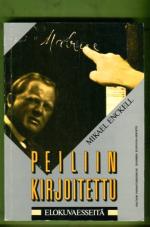Peiliin kirjoitettu - Elokuvaesseitä