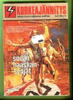 Korkeajännitys 22/82 - Sodan haaskasyöjät