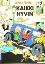 Quick & Flupke - Kaikki hyvin