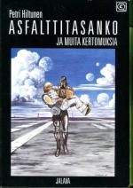 Asfalttitasanko ja muita kertomuksia