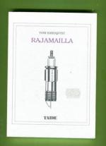 Rajamailla - Essee 1910-luvun New Yorkin postmodernista avantgardesta