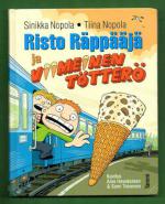 Risto Räppääjä ja viimeinen tötterö