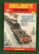 Korkeajännitys 1/99 - Taskukorkkari: Kylmät kiskot hornaan