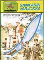 Viidakon korkeajännitys 9/83 - Sankarin varjossa