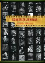 Korkealta ja kovaa - Rokkikuvia 70-luvulta