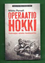 Operaatio Hokki - Päämajan vaiettu kaukopartio