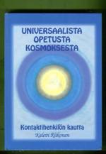 Universaalista opetusta kosmoksesta kontaktihenkilön kautta