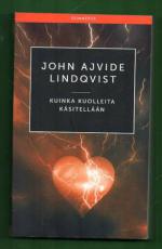 Kuinka kuolleita käsitellään