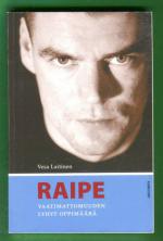 Raipe - Vaatimattomuuden lyhyt oppimäärä