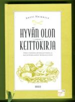 Hyvän olon keittokirja - Opas vähähiilihydraattiseen ja ravinteikkaaseen ruokavalioon