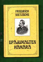 Epäjumalten hämärä eli Miten vasaralla filosofoidaan