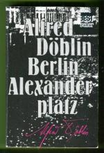 Berlin Alexanderplatz - Kertomus Franz Biberkopfista