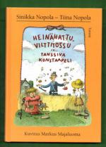Heinähattu, Vilttitossu ja tanssiva konstaapeli