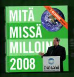 Mitä missä milloin 2008 - Kansalaisen vuosikirja syyskuu 2006 - elokuu 2007 (MMM)