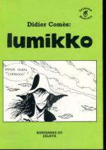 Sarjakuvan Mestareita 4 - Lumikko