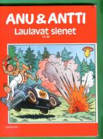 Anu & Antti 13/84 - Laulavat sienet