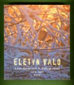 Eletyn valo - Valitut runot 1978-2005