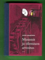 Muumit ja olemisen arvoitus