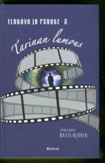 Elokuva ja psyyke 3 - Tarinan lumous